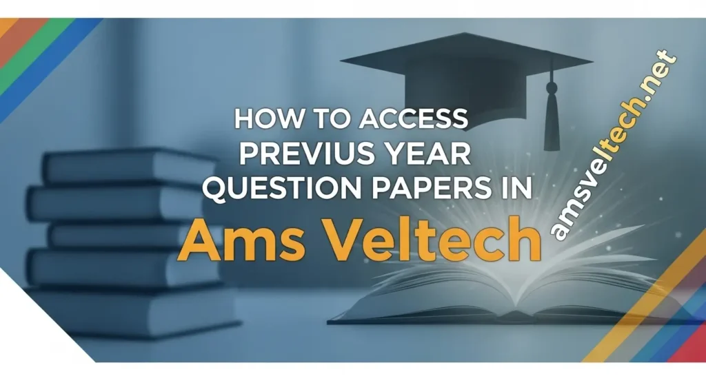 Year Question Papers in Ams Veltech