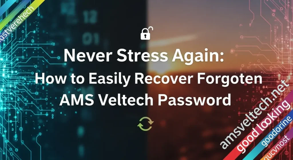 Never Stress Again: How to Easily Recover Your Forgotten AMS Veltech Password Never Stress Again: How to Easily Recover Your Forgotten AMS Veltech Password